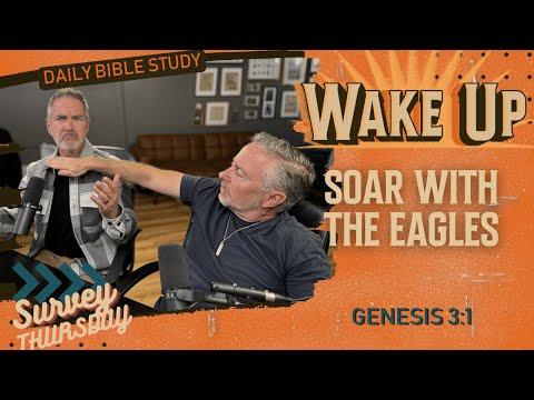 WakeUp Daily Devotional | Soar With the Eagles | Genesis 3:1-5