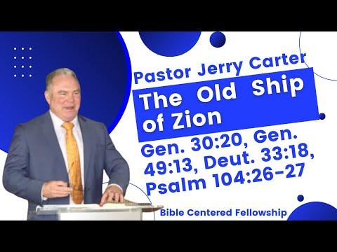 The Old Ship of Zion: Gen. 30:20, Gen. 49:13, Deut. 33:18, Psalm 104:26-27