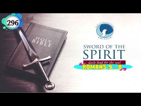 Sword of the Spirit | Episode 296 | Romans 9 : 8