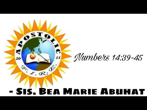 • Numbers 14:39-45 || Bible Study by Sis. Bea Marie Abuhat