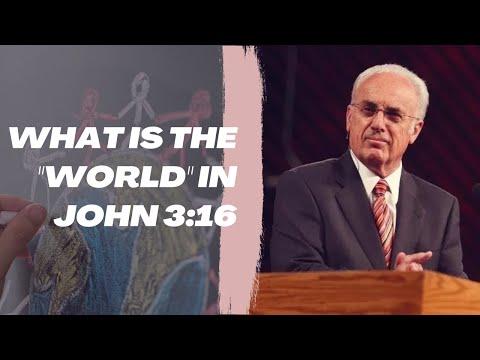John MacArthur answers "Who is the "WORLD" in John 3:16?"