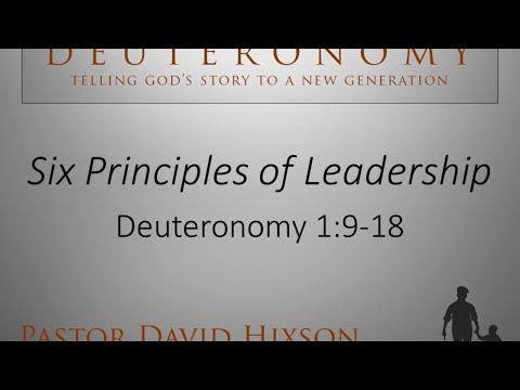 Six Principles of Leadership - Deuteronomy 1:9-18