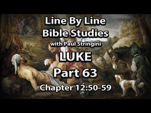 The Gospel of Luke Explained - Bible Study 63 - Luke 12:50-59