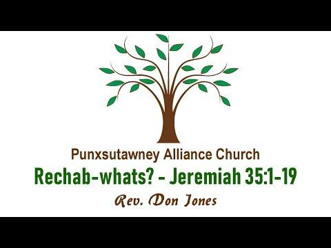 Rechab-whats? - Jeremiah 35:1-19