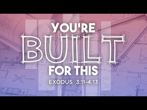 You're Built for This | Dr. E. Dewey Smith | Exodus 3:7-11