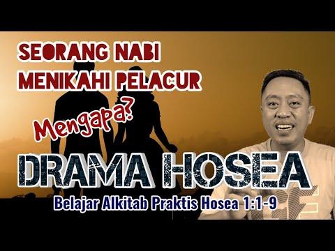 DRAMA HOSEA. Belajar Alkitab Praktis, Hosea 1:1-9.