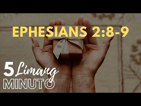 LIMANG MINUTO: Ephesians 2:8-9