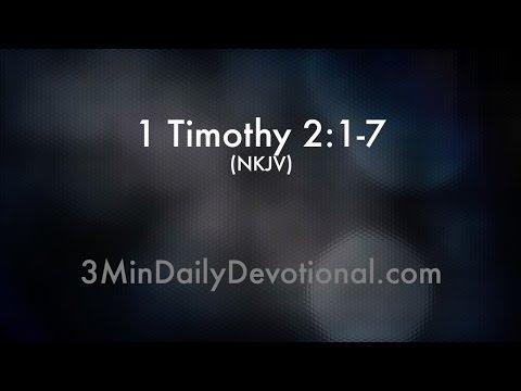 1 Timothy 2:1-7 (3minDailyDevotional) (#052)