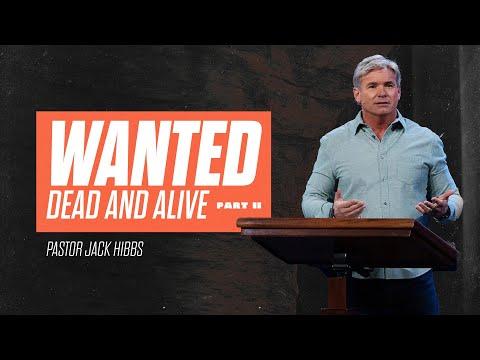 Wanted Dead And Alive - Part 2 (Romans 5:12-21)