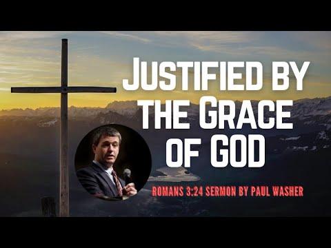 What Does It Mean To Be Justified By God?  | Romans 3:24 Sermon | Paul Washer