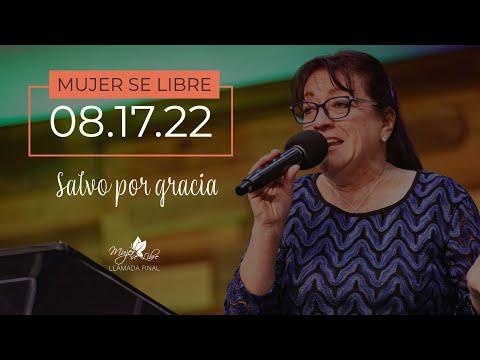 Hna. Dora Hernández | Salvo por gracia | 2 Samuel 9:1-8 | Mujer Se Libre | Culto Online