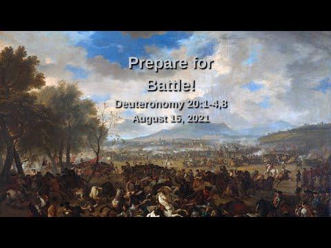 Prepare for Battle! - Deuteronomy 20:1 4, 8