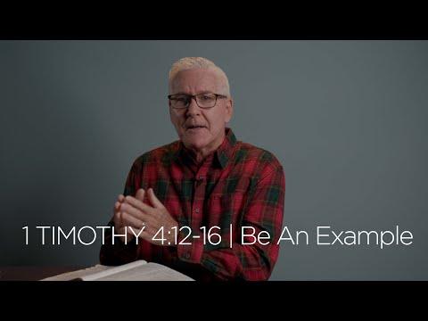 1 Timothy 4:12-16 | Be An Example