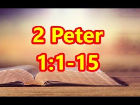 Sunday School Lesson November 24, 2019 2 Peter 1:1-15