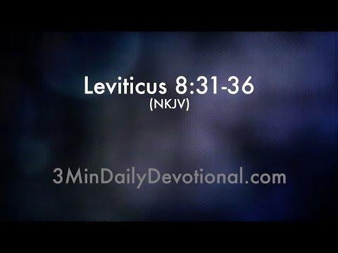 Leviticus 8:31-36 (3minDailyDevotional) (#047)