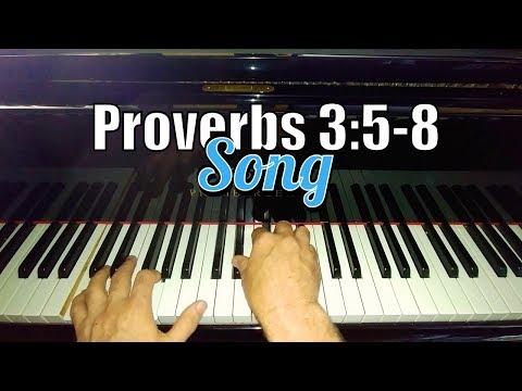 ???? Proverbs 3:5-8 Song - Trust In the Lord With All Your Heart