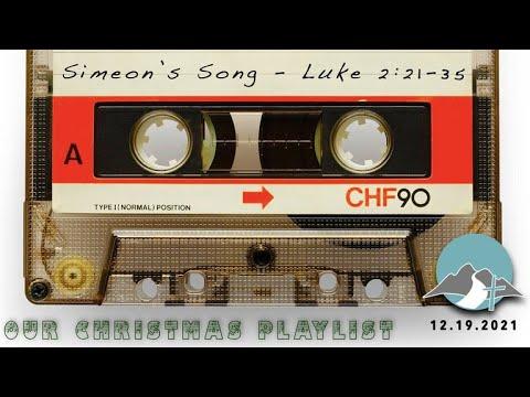 Simeon's Song.  Luke 2:21–35