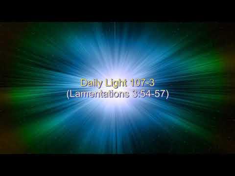 Daily Light April 16th, part 3 (Lamentations 3:54-57)