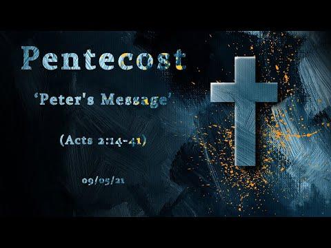 MEC Online Service 9/5/2021 - 'Pentecost - Peter's Message' (Acts 2:14-41)