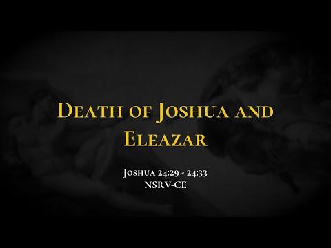 Death of Joshua and Eleazar - Holy Bible, Joshua 24:29-24:33