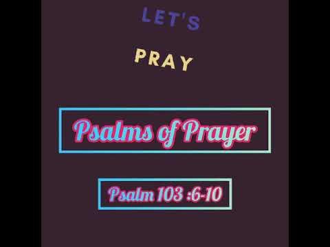 Psalms of Prayer|| Psalm 103 :6-10||ஒடுக்கப்படுகிறகளுக்கு நீதி || 13 June 2021