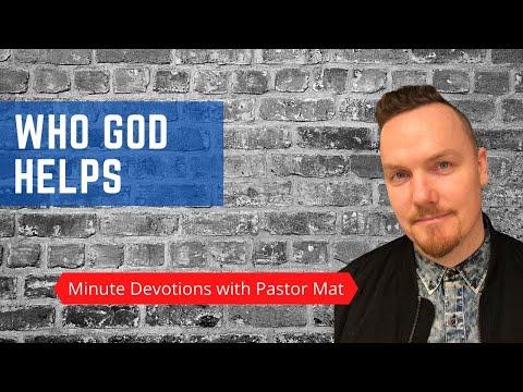 Minute Devotions with Pastor Mat: Exodus 14:13-14 - Who God Helps