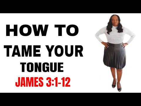 HOW TO TAME YOUR TONGUE  || JAMES 3:1-12 JASMIN FEARON