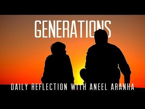 Daily Reflection With Aneel Aranha| Matthew 1:1-17| December 17, 2018