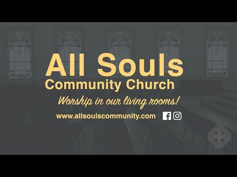 All Souls Community Church | Sermon | Living Through a Plague: Step Two- Repent! | Joel 1:13-15ff