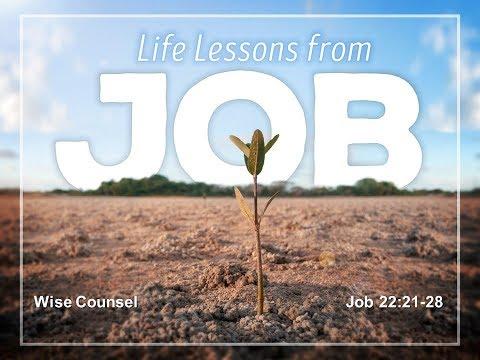 Wise Counsel - Job 22:21-28