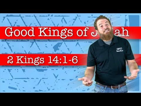 Good Kings of Judah - 2 Kings 14:1-6