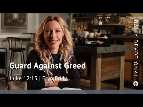 Guard Against Greed | Luke 12:15 | Our Daily Bread Video Devotional