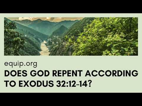 Does God Repent According to Exodus 32:12-14?