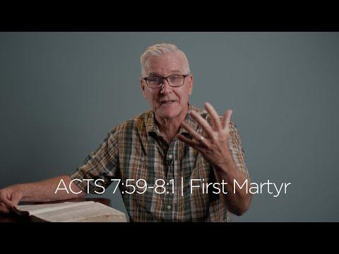 Acts 7:59-8:1 | First Martyr