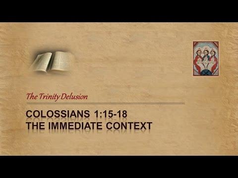 Colossians 1:16 - The Contextual Proof