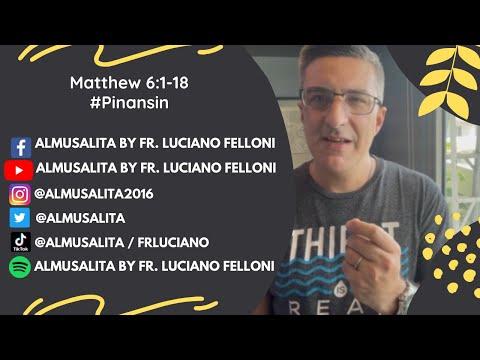 Daily Reflection | Matthew 6:1-18 | #Pinansin | June 16, 2021