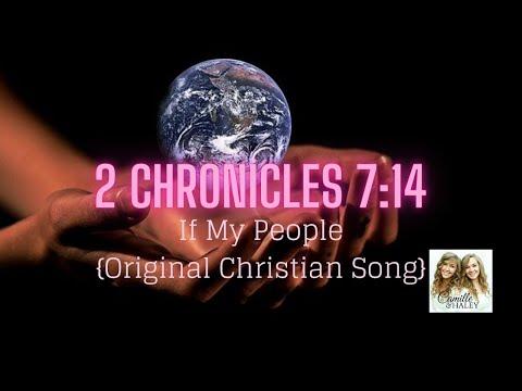 2 Chronicles 7:14 Song | If My People