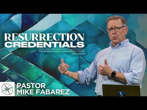 Resurrection Credentials: The Demonstrated Kingship of Christ (John 2:13-22) | Pastor Mike Fabarez