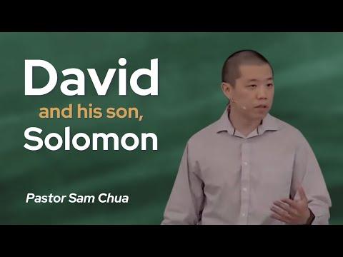 David and His Son, Solomon - Pastor Sam Chua (1 Kings 2:1-9)