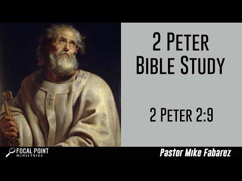 2 Peter 2:9 Bible Study