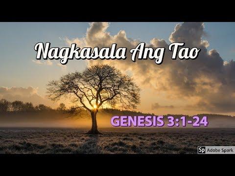 GENESIS 3:1-24 Nagkasala Ang Tao MBBTAG
