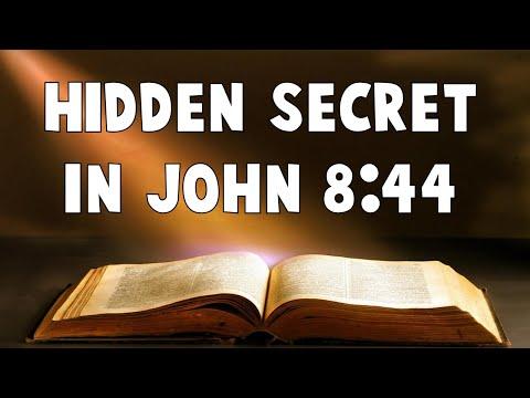 Powerful hidden secrets in john 8:44