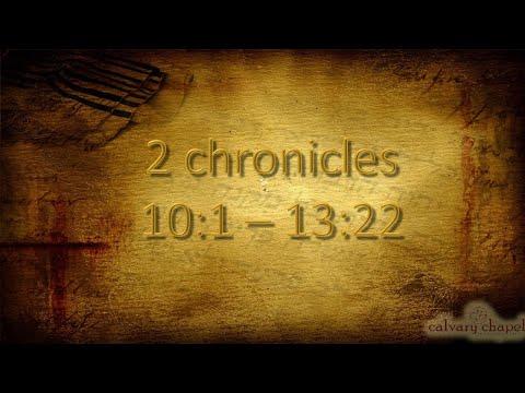 II Chronicles 10-13:22