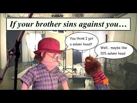 If Your Brother Sins Against You - Matthew 18:15-20