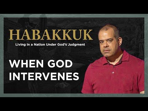 When God Intervenes (Habakkuk 1:5-11)
