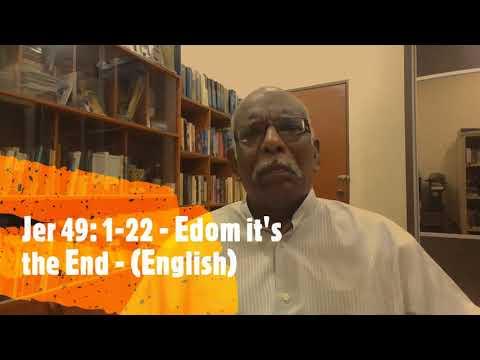 Jer 49 :1 - 22   Edom its the end   English