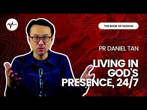 Living In God's Presence 24/7 (Exodus 25 : 1-9) | Pr Daniel Tan | SIBLife Online