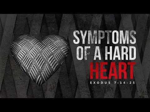 Exodus 7:14-25 | Symptoms of a Hard Heart | Matthew Dodd