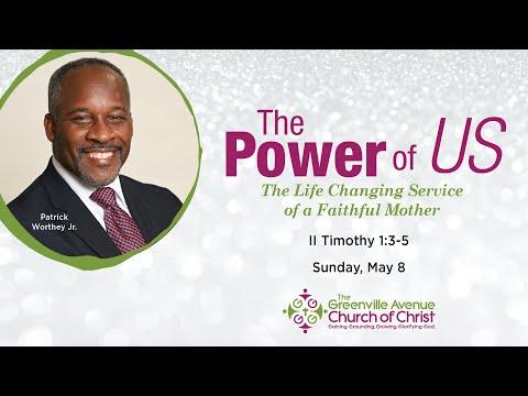The Life Changing Service of a Faithful Mother (2 Timothy 1:3-5)