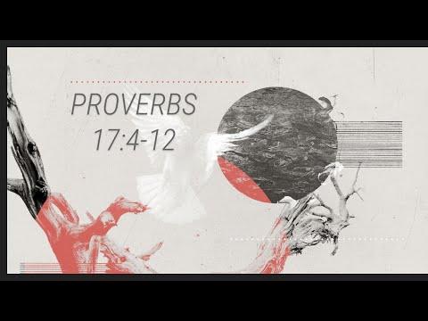 Proverbs part-32 Wednesday 3-24-2021 Proverbs 17:4-12 Pastor Albert Garcia